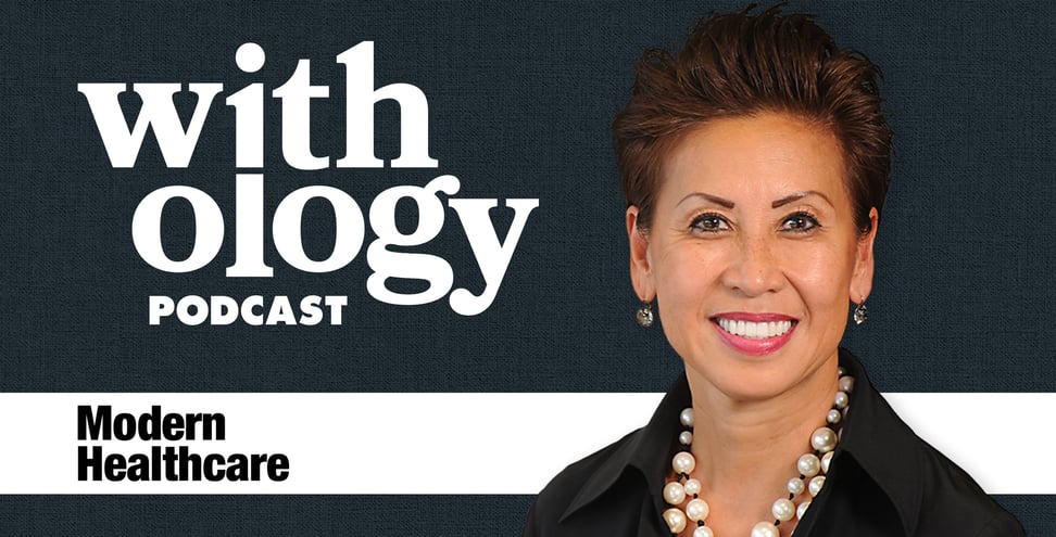 Modern Healthcare Publisher Emeritus, Fawn Lopez smiles in front of a black background. Behind her the text reads " Withology podcast".